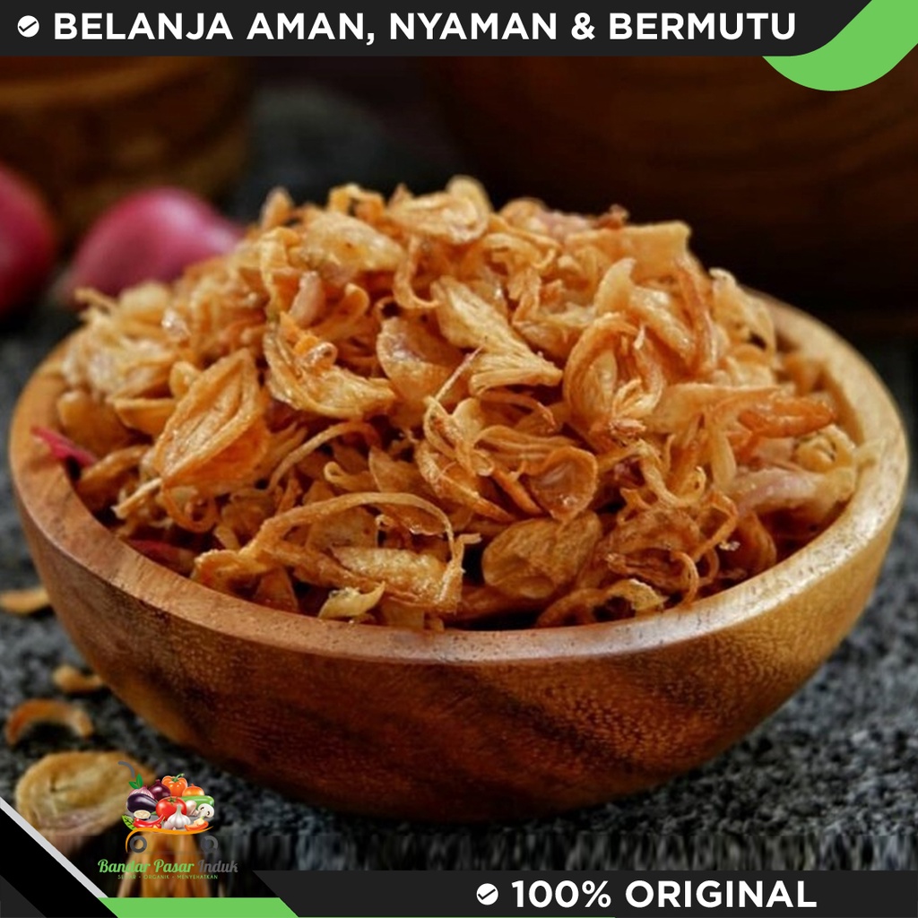 

Bawang Goreng Asli Brebes Gurih dan Renyah