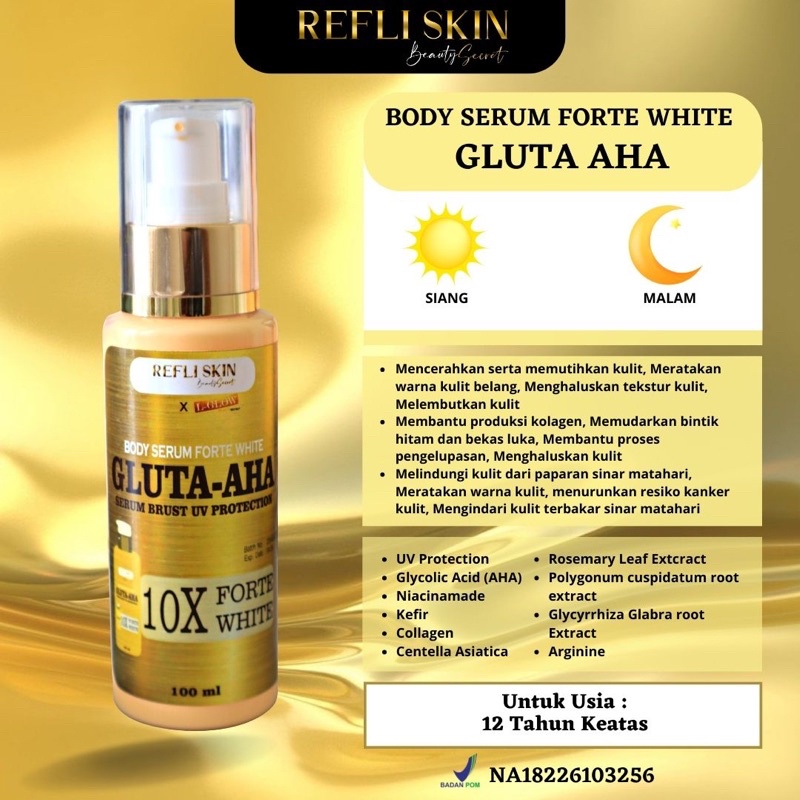 REFLISKIN X LGLOW BODY SERUM FORTE WHITE / GLUTA AHA