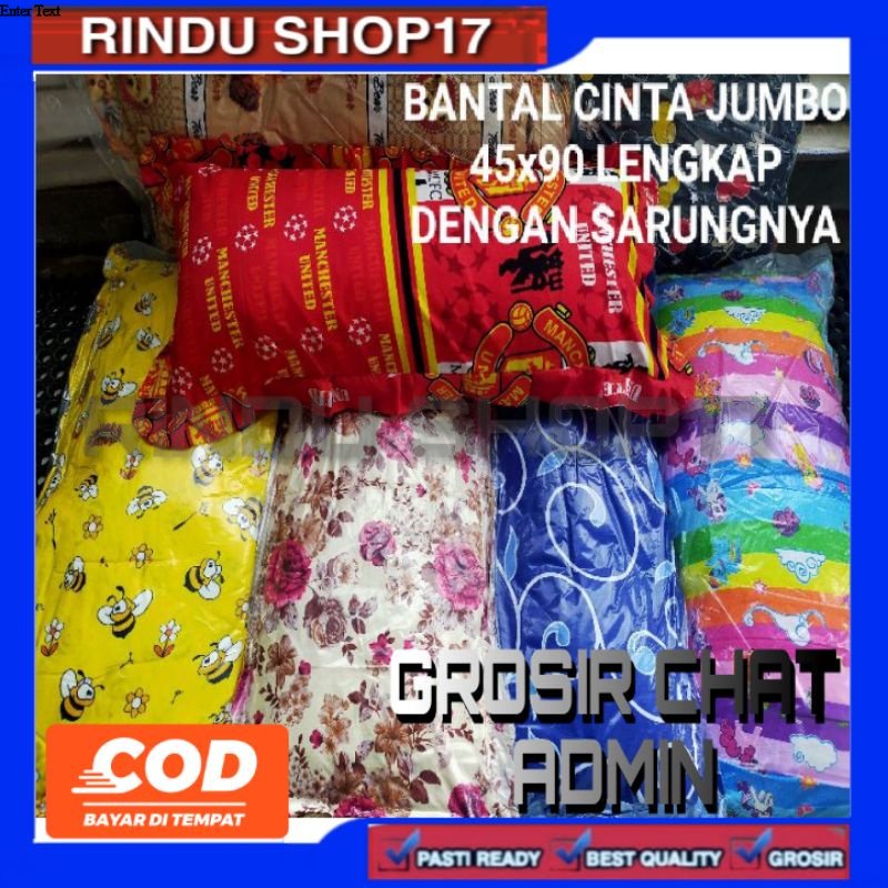 (RS)BANTAL CINTA JUMBO 45X90 (01) PLUS SARUNGNYA