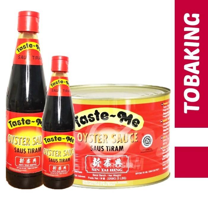 

Taste Me Saus Tiram Oyster Sauce Saos Sin Tai Hing HALAL Best Seller
