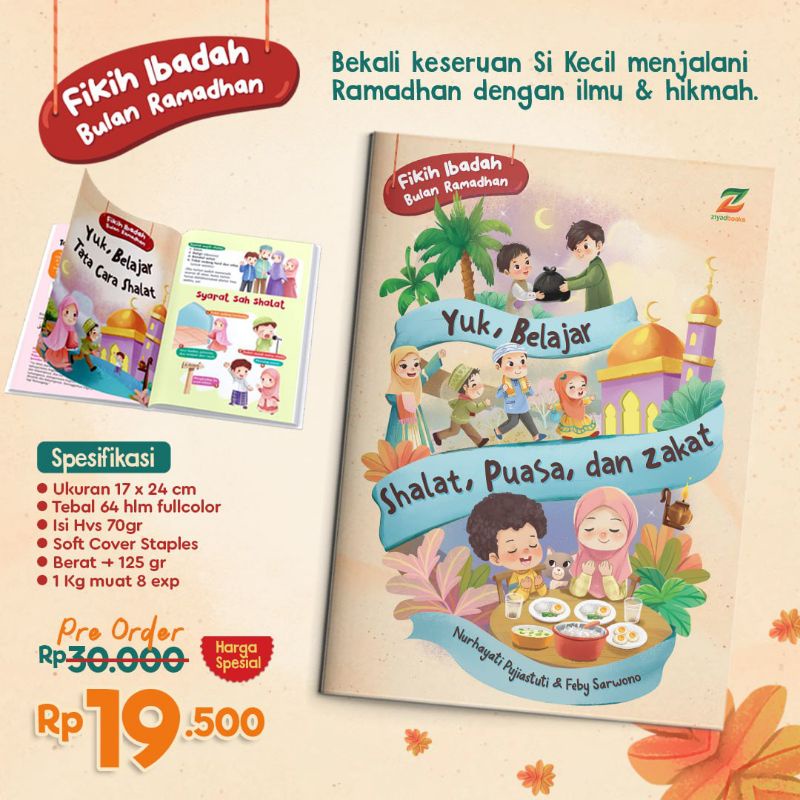 [READY] Buku Islami Anak Fikih Ibadah Bulan Ramadhan : Yuk, Belajar Shalat, Puasa, dan Zakat by Ziya