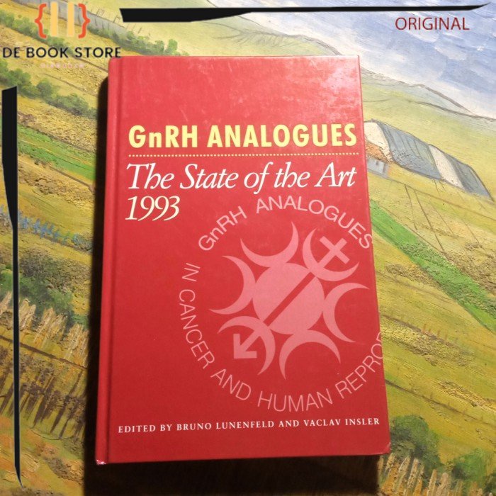 ORIGINAL - GNRH Analogues the state of the art 1993
