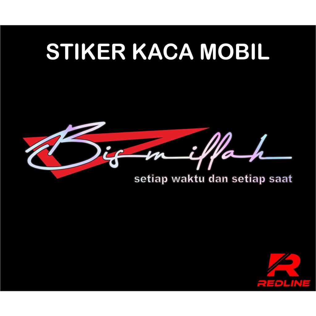 Stiker Bismillah Stiker Kaca Mobil Truk