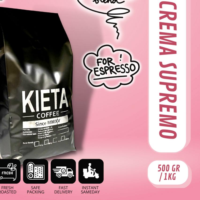 

☑ Kopi Crema Supremo Espresso Blend 1kg - 100% arabika by kieta coffee ➪