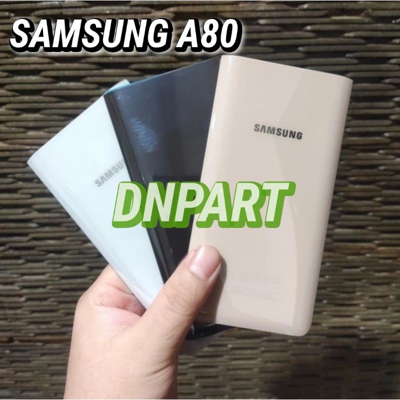 CASING BACKDOR BACKCASING BACK COVER BELAKANG SAMSUNG A80 ORIGINAL KACA