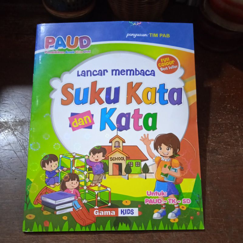 Lancar Membaca Suku Kata & Kata ~ Gama Kids