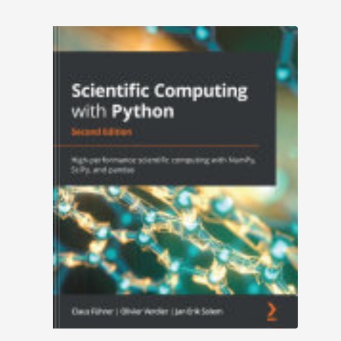 

Scientific Computing with Python: High-performance scientific computin