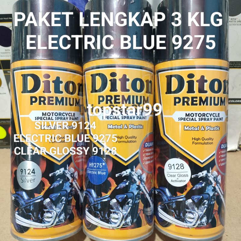 Diton Premium Paket Lengkap 3 Kaleng 400cc Biru Electric Blue 9275 Silver 9124 Clear Glossy 9128 Pilox Pilok Cat Semprot Spray Paint