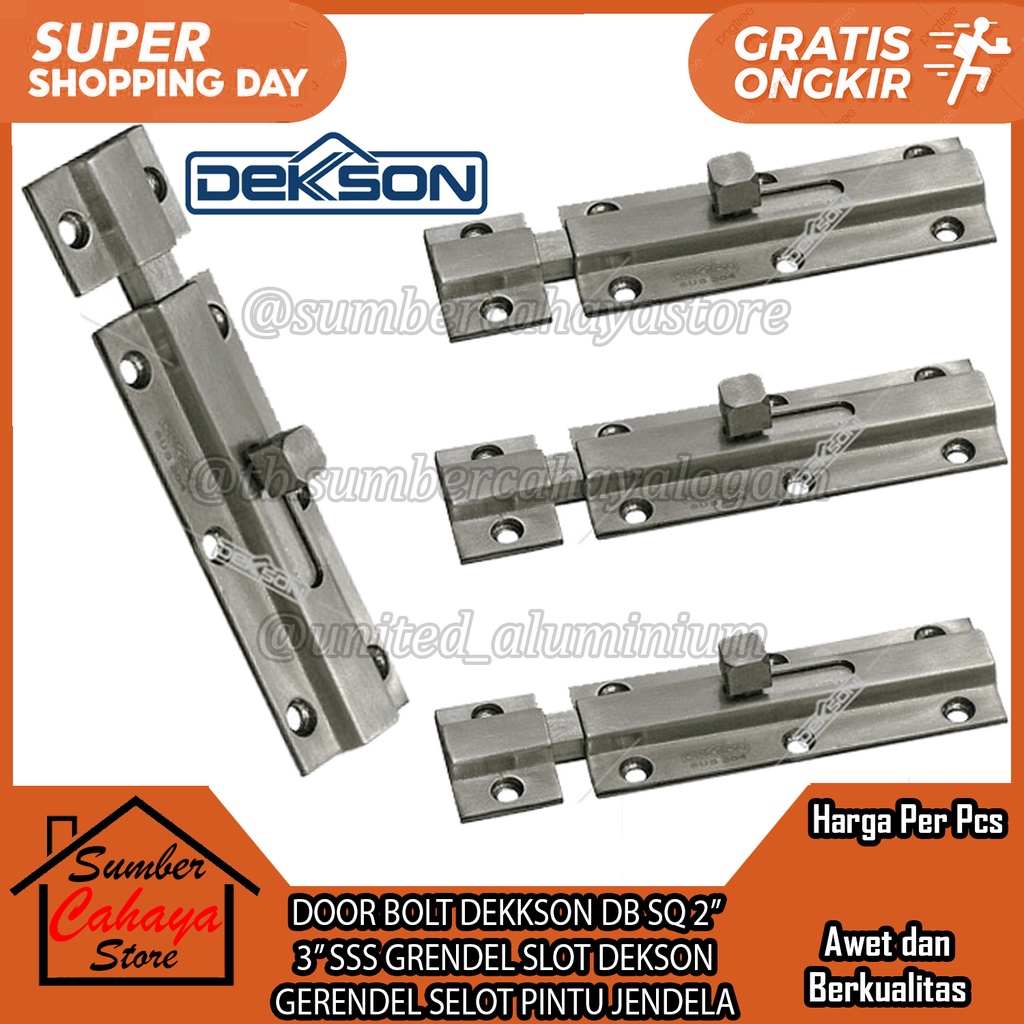 DOOR BOLT DEKKSON DB SQ 2” 3” INCH SSS GRENDEL SLOT DEKSON GERENDEL SELOT KUNCI PINTU JENDELA GUDANG