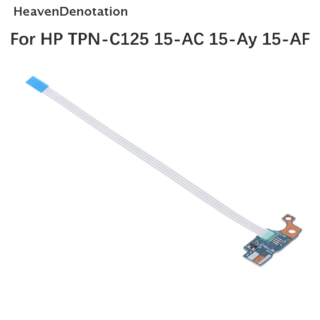 [HeavenDenotation] 1pc Papan Saklar Tombol Power Laptop Untuk HP TPN-C125 15-AC 15-Ay 15-AF LS-C701P Boot Board HDV