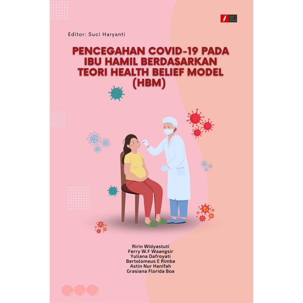 Pencegahan Covid-19 Pada Ibu Hamil Berdasarkan Teori Health Belief Model (HBM)
