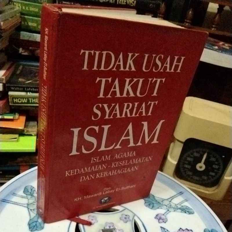 TIDAK USAH TAKUT SYARIAT ISLAM - KH MAWARDI LABAY EL-SULTHANI