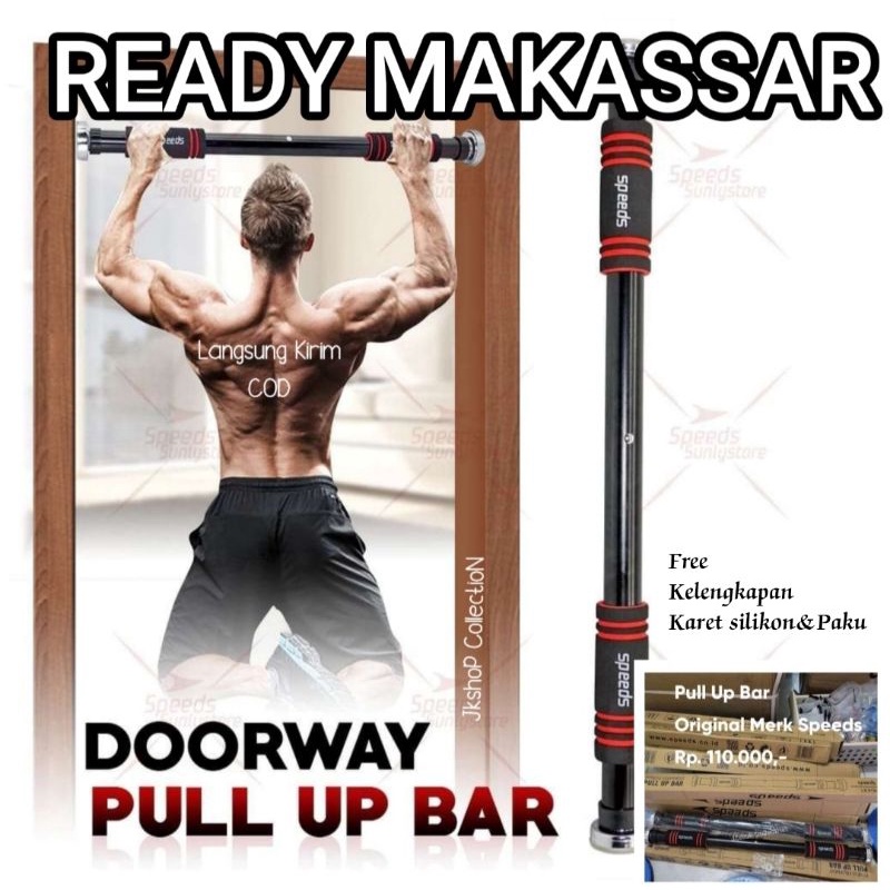 ORIGINAL MERK SPEEDS Pull Up Bar SPEEDS / Chin Up / Iron Gym Alat Fitnes dirumah doorway