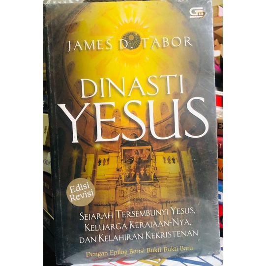 buku bacaan sejarah. James D. Tabor. Dinasti Yesus.