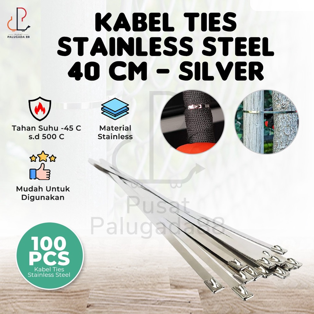 Kabel Cable Ties Tie Besi Stainless Steel Pengikat Knalpot Klem 40 cm Tis Ikat SUS 304 4,6 40cm 100 pcs