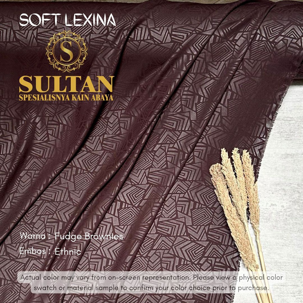 50CM EMBOS ETHNIC SOFT LEXINA FUDGE BROWNIES KAIN ABAYA SULTAN (MEREK LAMA: SOFT LEXUS)