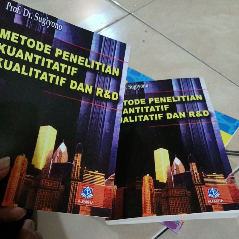 Metode penelitian kuantitatif kualitatif dan R&D_sugiyono