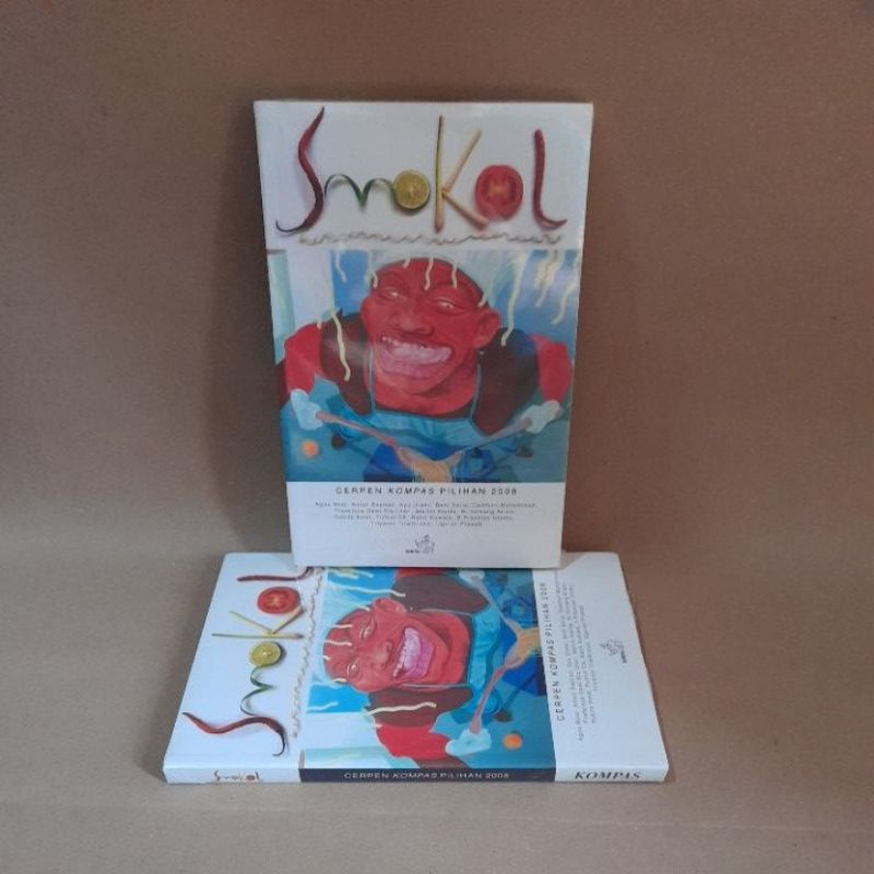 Smokol - Cerpen Kompas Pilihan 2008 Original