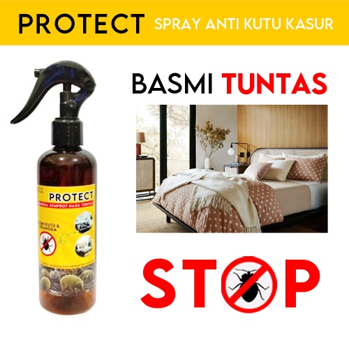 PROTECT Spray Anti Kutu Kasur Sofa Tungau Tumilla Pembasmi Basmi 250ml