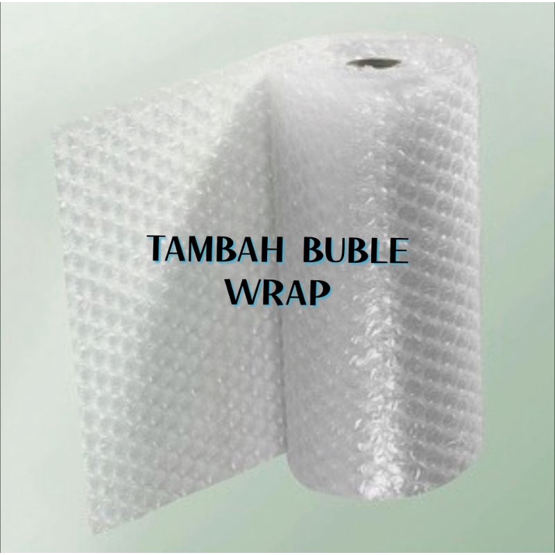

Tambah Bubble Wrap