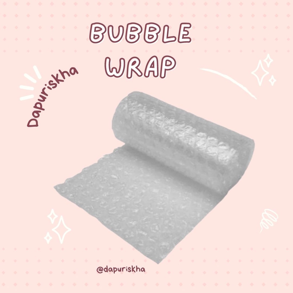 

Tambahan Bubble wrap agar aman
