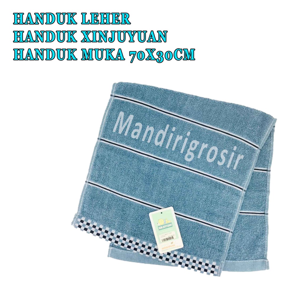 Handuk Leher* Handuk Xinjuyuan* Handuk Muka* Bath Towel* Soft Comfort