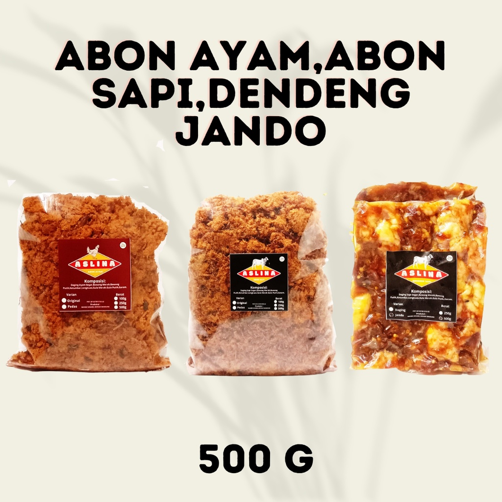 

Abon Ayam 500g Abon Sapi 500g Dendeng Jando 500g