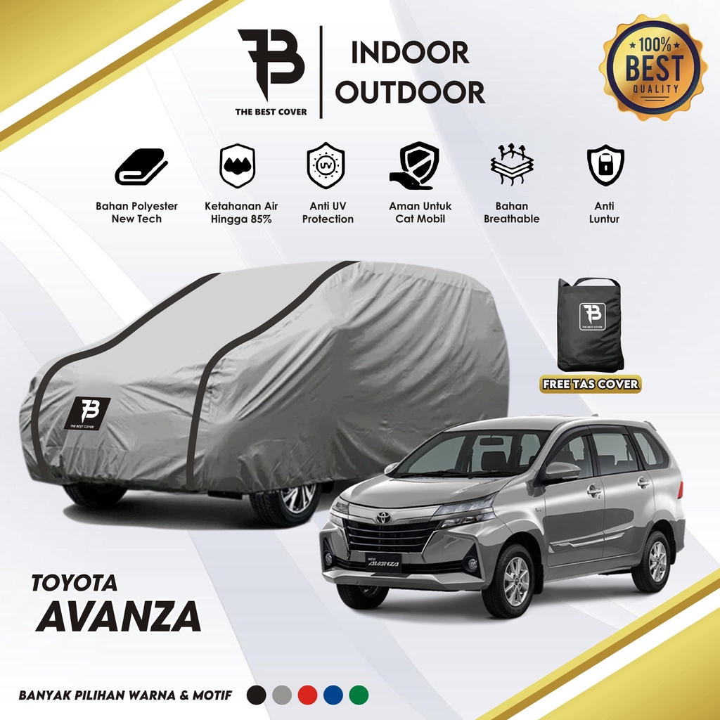 Body Cover Mobil Avanza Veloz / Sarung Selimut Penutup Mobil Avanza Waterproof