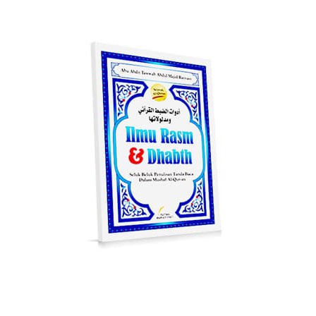 Qudsi - Ilmu Rasm & Dhabt - Pustaka Imam Syafi'i