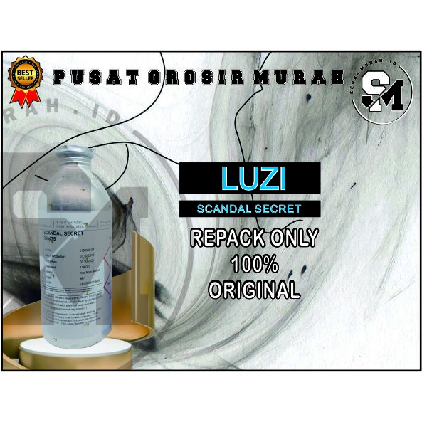 SCANDAL SECRET By Luzi Inspired SCANDALOUS Bibit Murni 100 Ml