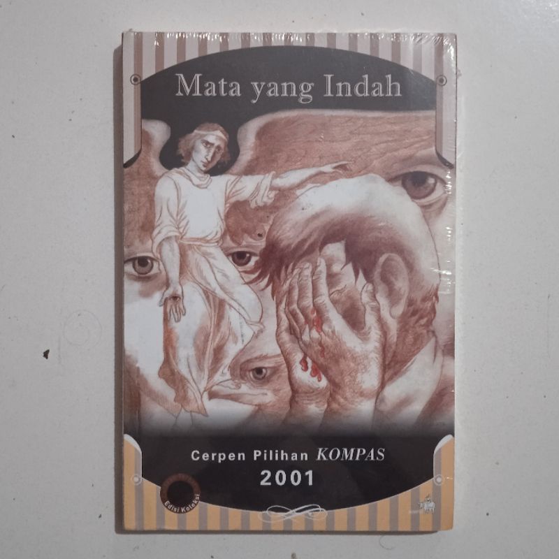 Mata yang Indah - Cerpen Pilihan Kompas 2001