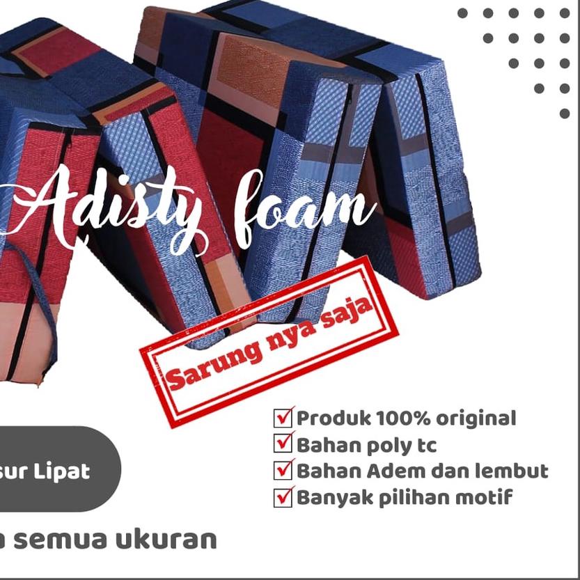 ➳ [ HANYA SARUNG ] Sarung Kasur Busa Lipat 4/3/2 Resleting Tebal 5,10, 15, 20 cm / Cover Kasur Busa 