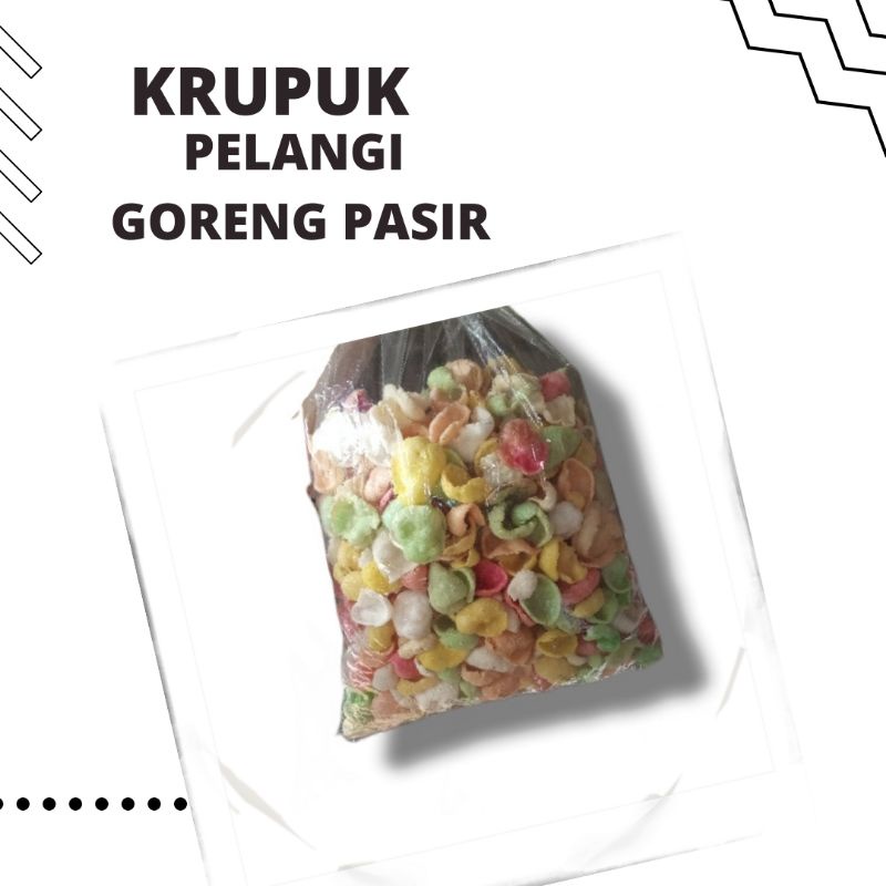 

KRUPUK PELANGI // DIGORENG PASIR // Cemilan kiloan termurah terlaris 250gr