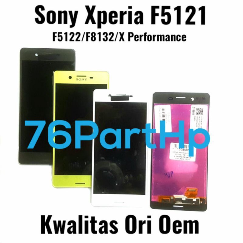 Lcd touchscreen Fullset kwalitas Ori Oem Sony Xperia F5121- F5122 - X Permance