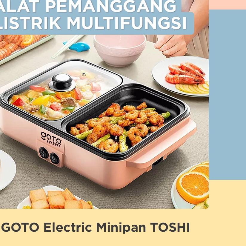 ☁ Goto Toshi Minipan Electric Hotpot Alat Panggangan Grill Pan BBQ 2in1 ❅