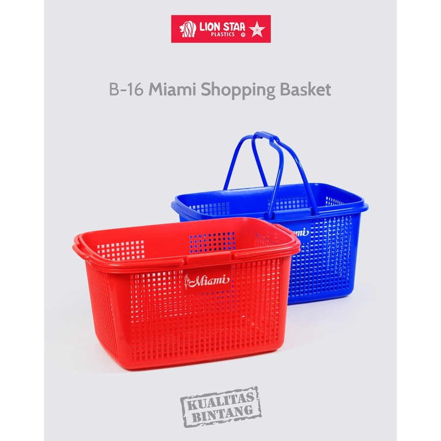 Keranjang Belanja Pasar B-16 Miami Shopping Basket Lion Star Plastik / keranjang super indo alfa