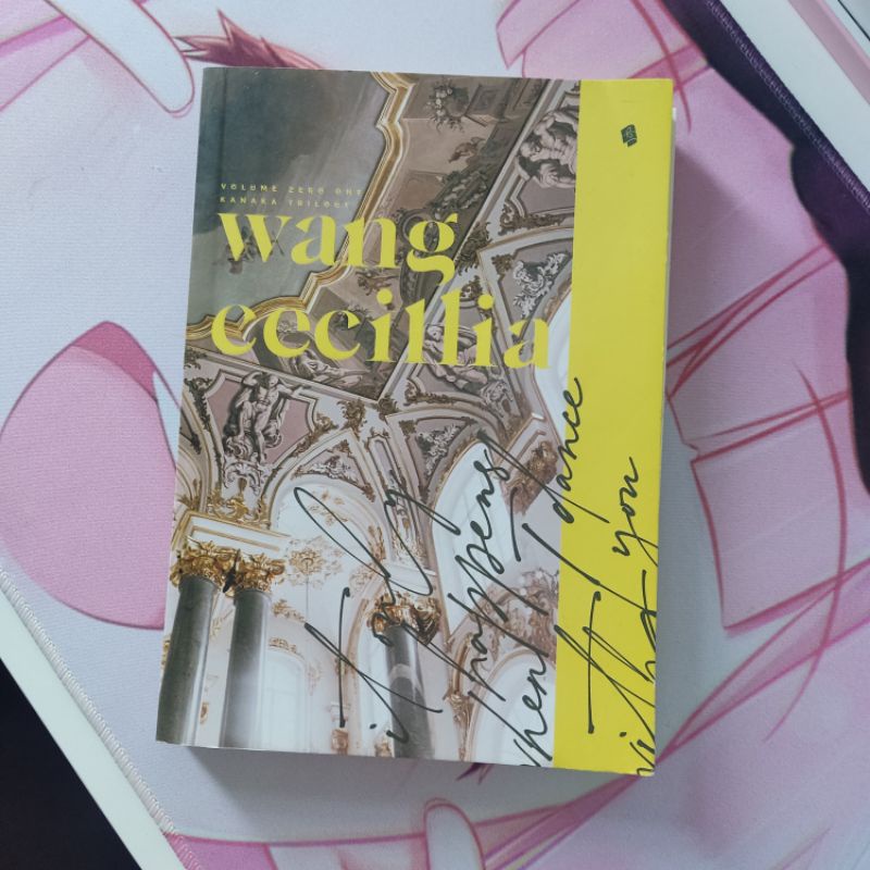 It Only Happens when I Dance with You #01 Kanaka Series by Ce.Wang [preloved]