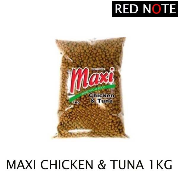 MAXI Chicken &amp; Tuna 1kg (Grab/Gosend)