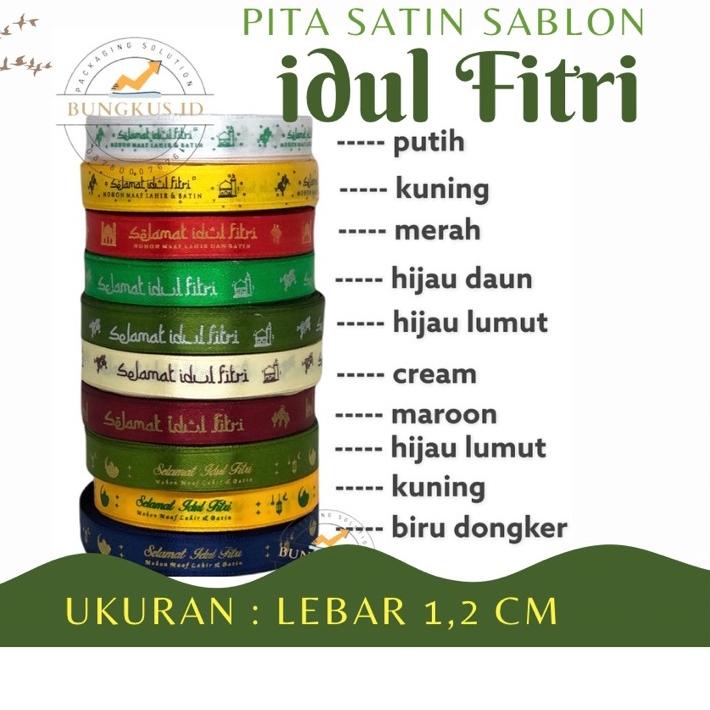

IAN949 PO 14 HARI Pita idul Fitri Satin 1,2 cm |