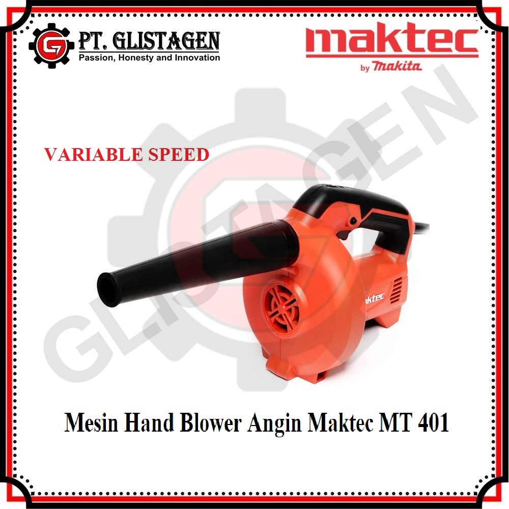 MAKTEC MT401 Mesin Blower Angin Tangan VARIABL:E SPEED Peniup Debu