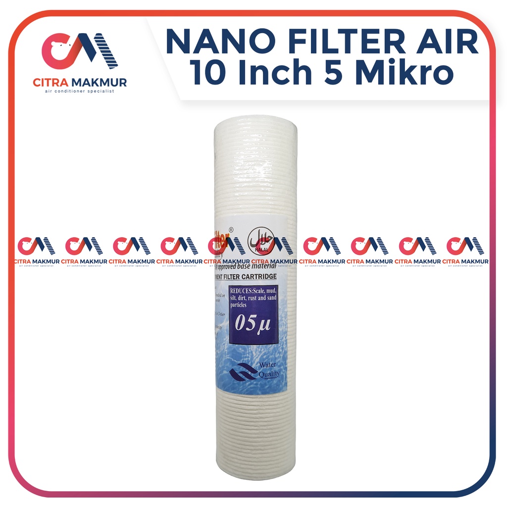 Filter Nano 05 Mikron Saringan Air Rumah Tabung Sediment Catridge Water Penyaring 10 Inci 25,5 cm