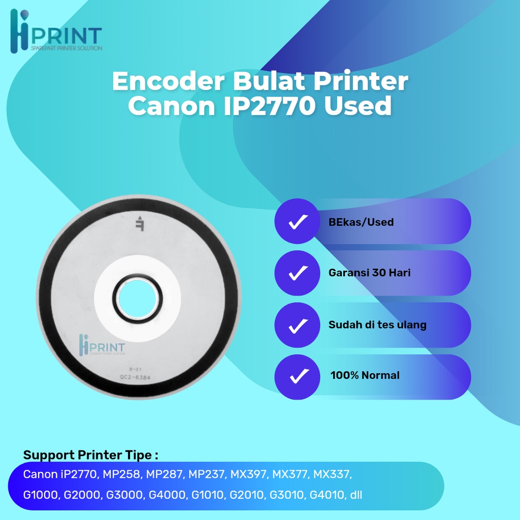 Encoder Bulat / Timing Disk 2770 IP2770 mp258 mp287 Bekas Encoder Disk Canon 2770 Used