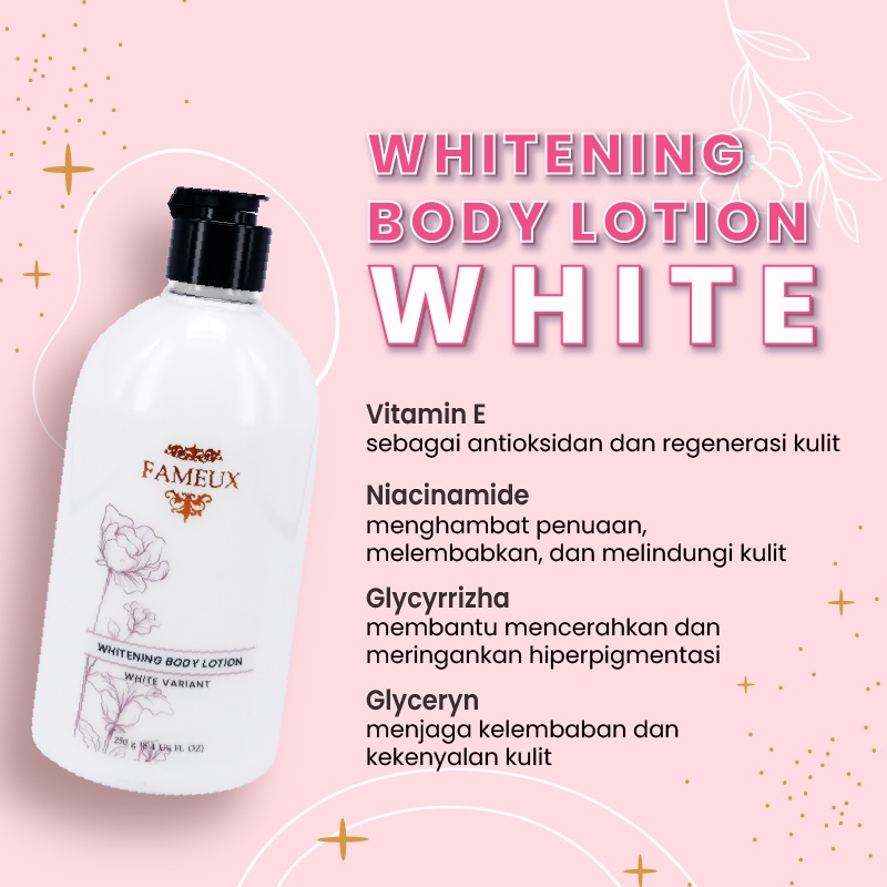 CS1-FAMEUX WHITENING BODY LOTION 250ML/PROMO/COD