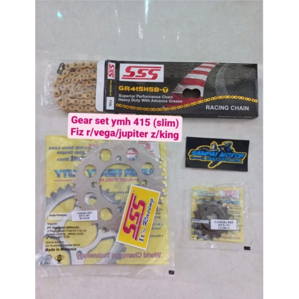 Gear set SSS 415 (slim) Yamaha Fiz R/RX king/Jupiter Z/Vega ukuran 32 sampai 39 (R. HSBT)