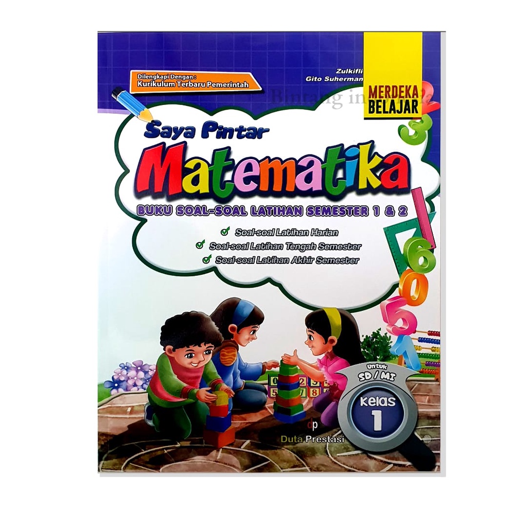 Saya Pintar Matematika Kelas 1,2,3,4,5 &amp; 6 SD/MI Kurikulum Merdeka