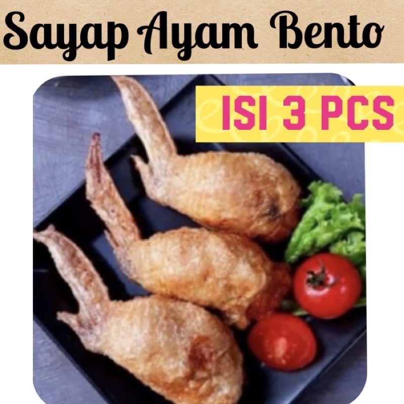 Sayap Ayam Bento isi 3 pcs