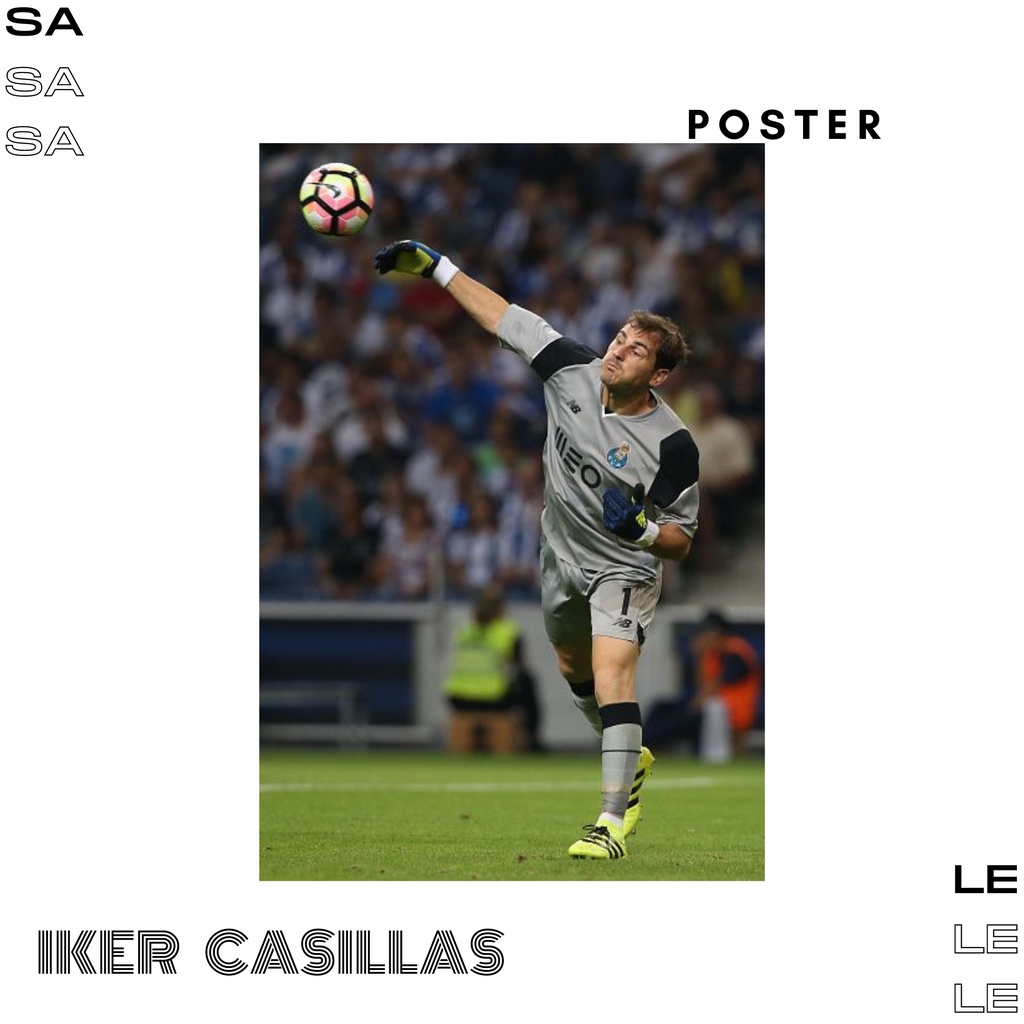 POSTER DINDING IKER CASILLAS - Ukuran A3/A4 (Bisa Custom Gambar)
