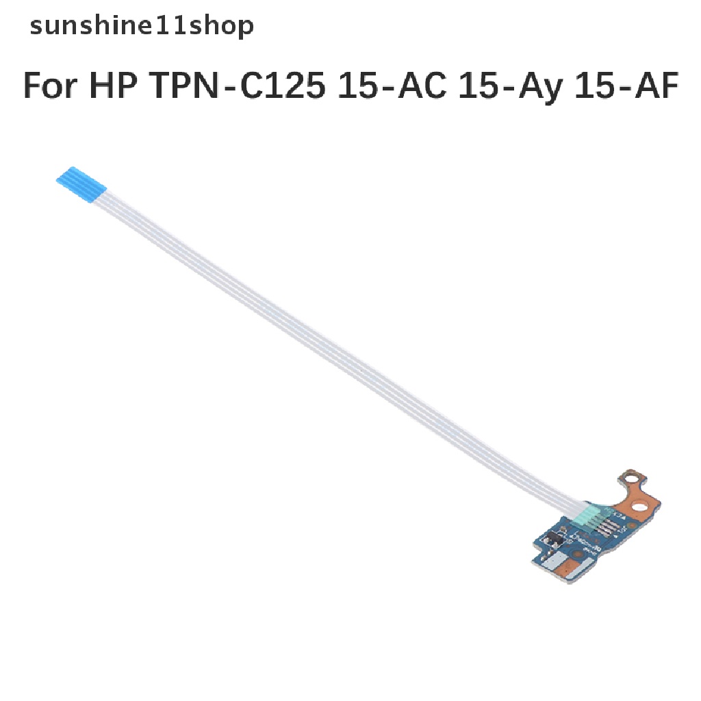 Sho 1Pc Papan Saklar Tombol Power Laptop Untuk HP TPN-C125 15-AC 15-Ay 15-AF LS-C701P Boot Board N