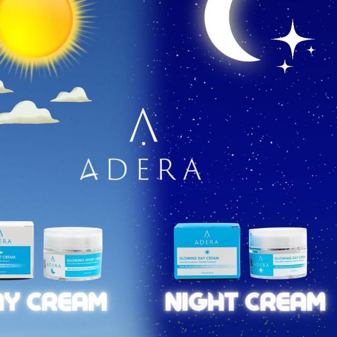♕ ADERA GLOWING DAY CREAM NIGHT CREAM / ADERA KRIM SIANG / ADERA KRIM MALAM / ADERA FACE SERUM ➥