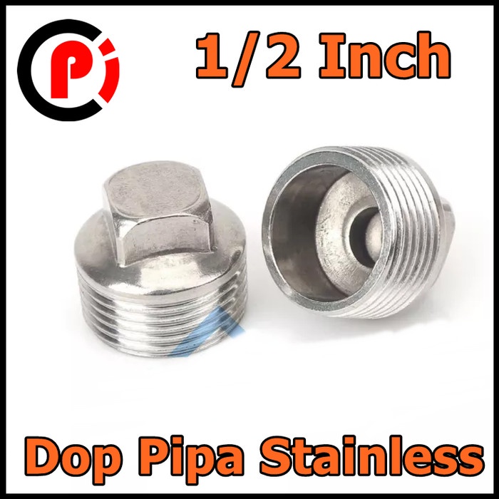 Tutup Dop Pipa Stainless Ukuran 1/2 Inch Drat Luar Penutup Paralon